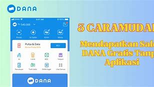 Cara Mendapatkan Saldo Gratis Di Aplikasi Dana